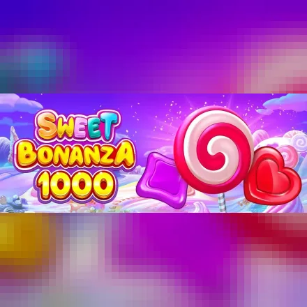 Sweet Bonanza 1000